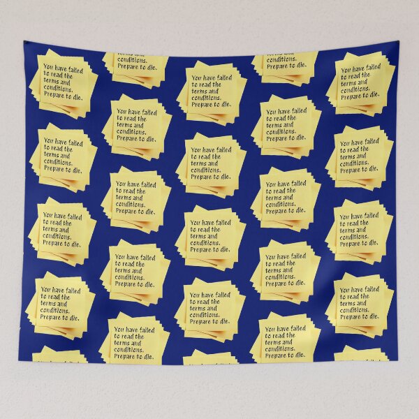 Item preview, STICKY NOTES:  You have failed to read the terms and conditions.  Prepare to die. - funny messages designed and sold by DesignsFromTW-S.