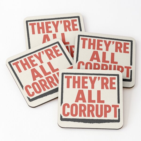 Item preview, They’re All Corrupt - Rebel Streetwear Statement designed and sold by Woop Woop .