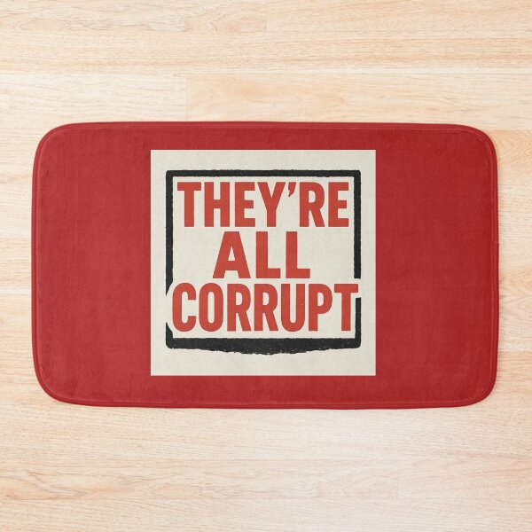 Item preview, They’re All Corrupt - Rebel Streetwear Statement designed and sold by Woop Woop .