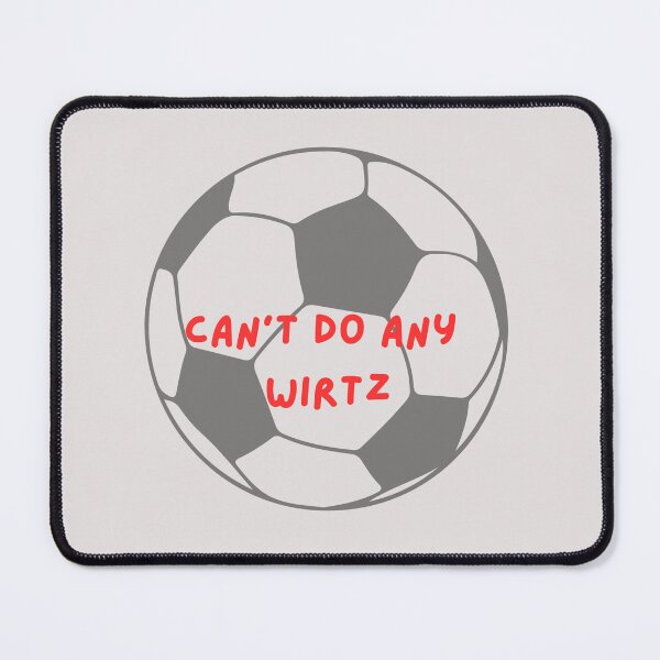 Item preview, Can't Do Any Wirtz – Funny Football Meme Sticker designed and sold by agdesigns33.