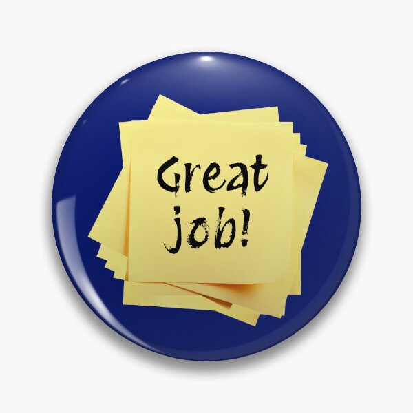 Item preview, STICKY NOTES:  Great job! - funny messages designed and sold by DesignsFromTW-S.