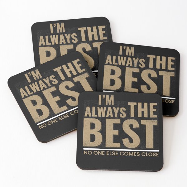 Item preview, I’m Always The Best Typography T-Shirt - Sarcastic Self Confidence Gift - Funny Boss Energy Quote designed and sold by KaBaRen.