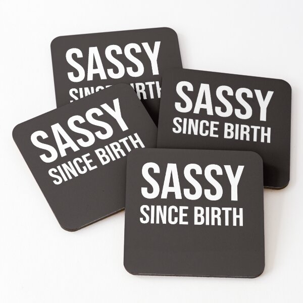 Item preview, Sassy since birth funny witty sarcastic  designed and sold by Creations by lyne.
