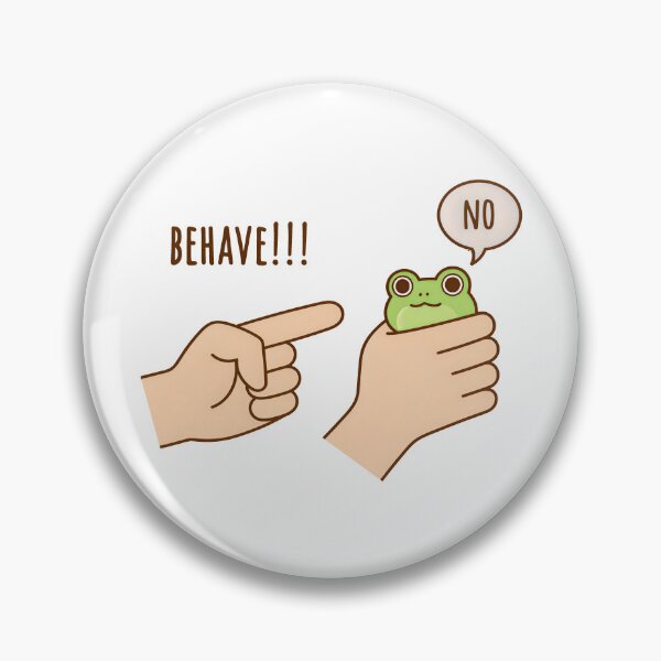 Item preview, Dishonest Frog Funny Frog Meme Behave No Cartoon designed and sold by gear-posters.