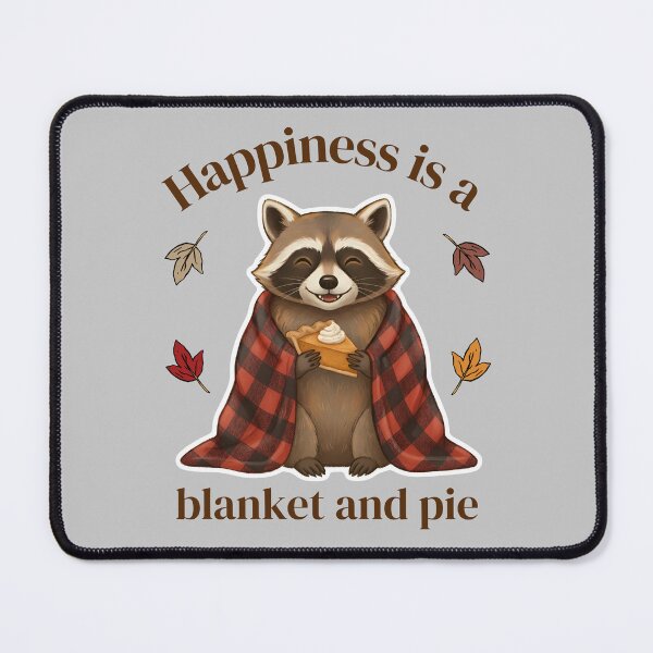 Item preview, Happiness Is a Blanket and Pie – Cute Raccoon Cozy Autumn Art designed and sold by Dino-Lune.