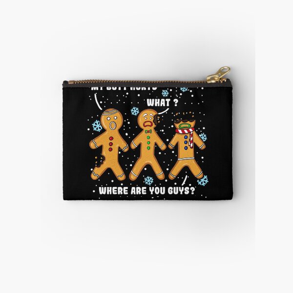 Item preview, My Butt Hurts: Gingerbread Cookie Funny Trio designed and sold by ChaaiTee.