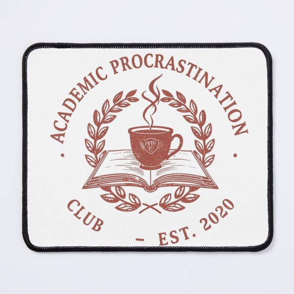 Item preview, Academic Procrastination Club designed and sold by Low Key Revolt.