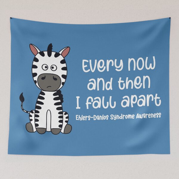 Item preview, Ehlers-Danlos Syndrome Every Now And Then I Fall Apart Zebra designed and sold by Designs by Jesabee.