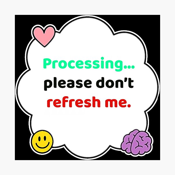 Item preview, Coping Humor – Processing Please Wait – Gift for Burnout Survivors – Cute Soft Sticker designed and sold by JacobKAurumhead.