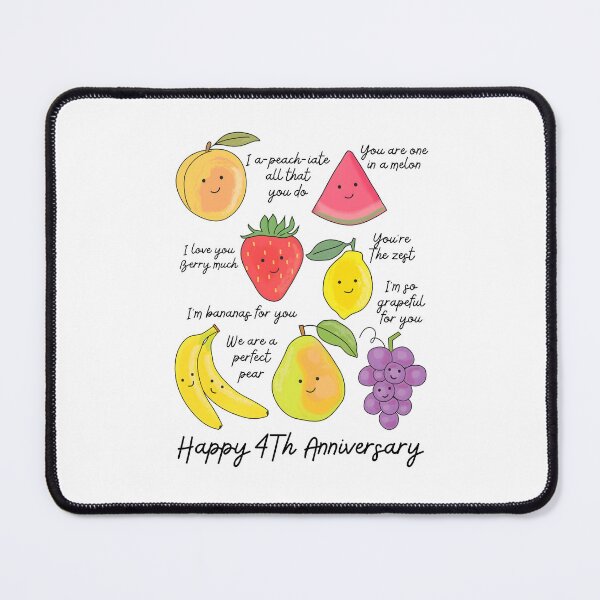 Item preview, Happy 4th Anniversary Fruity designed and sold by stephenflashart.