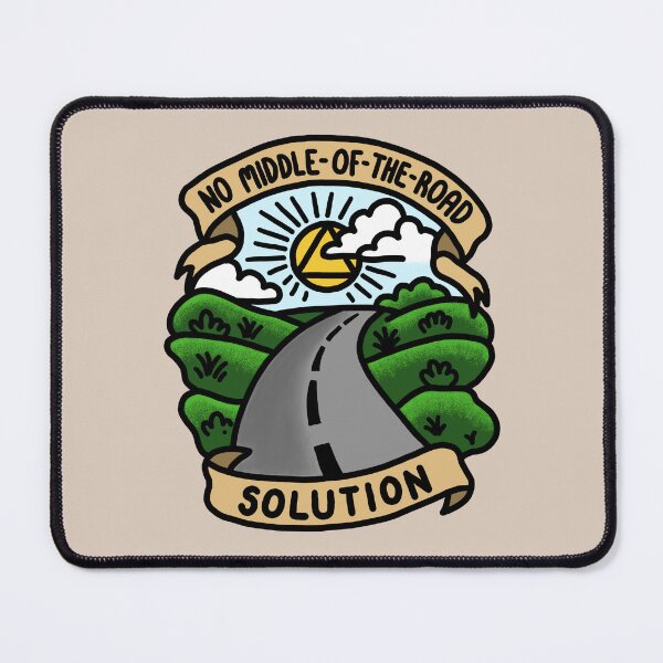 Item preview, No Middle-Of-The-Road Solution (Colour) designed and sold by veampleo.