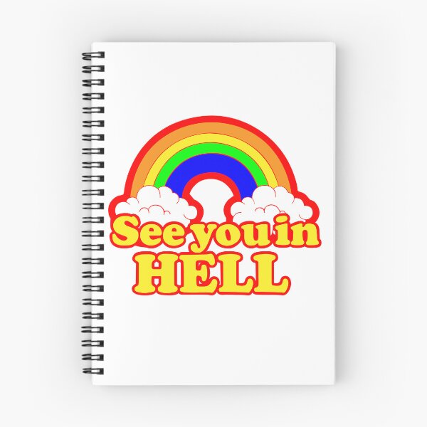 Item preview, See you in hell. Rainbow designed and sold by Renlexd.