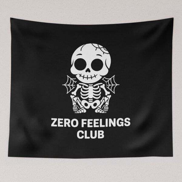 Item preview, Zero Feelings Club – Skeleton Cute Gothic Quote designed and sold by CalmDownZone ⭐️⭐️⭐️⭐️⭐️.