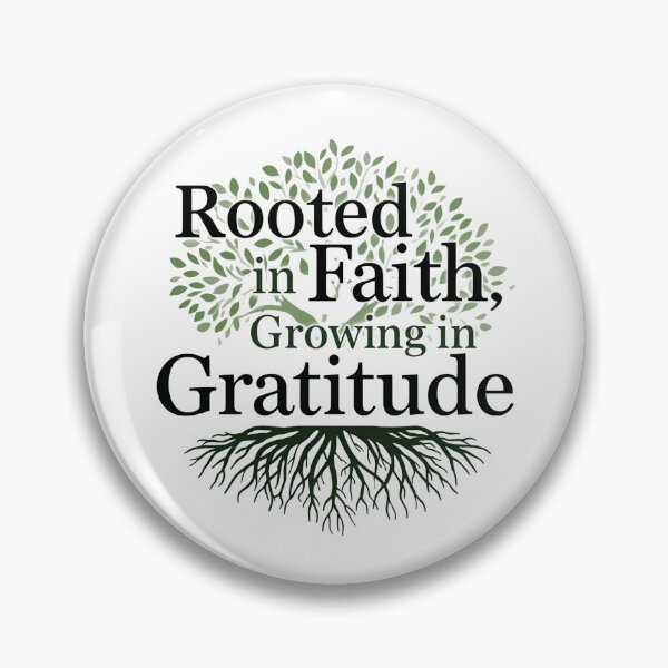 Item preview, Rooted in Faith, Growing in Gratitude Thanksgiving Design designed and sold by TrueImage1.
