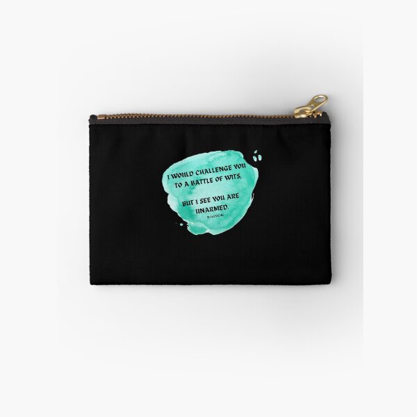 Item preview, I would challenge you to a battle of wits, but I see you are unarmed. designed and sold by jamesgerardking.