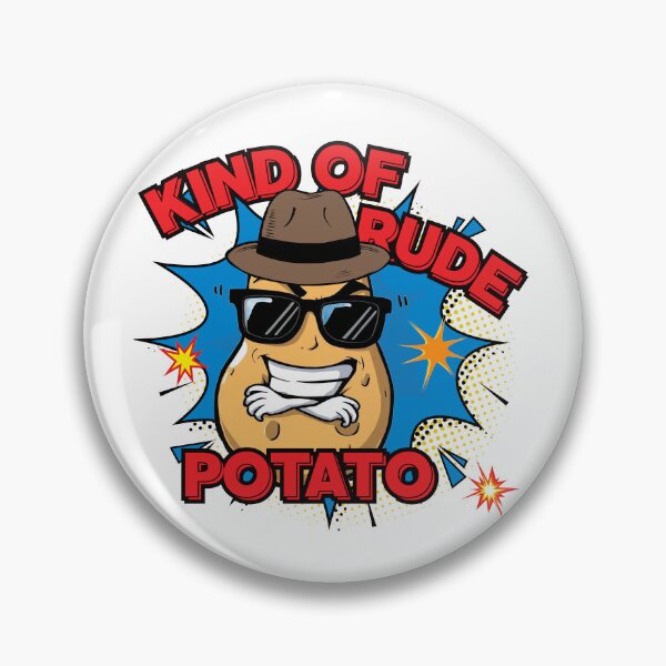 Item preview, Kind of rude potato designed and sold by DesignLab13.