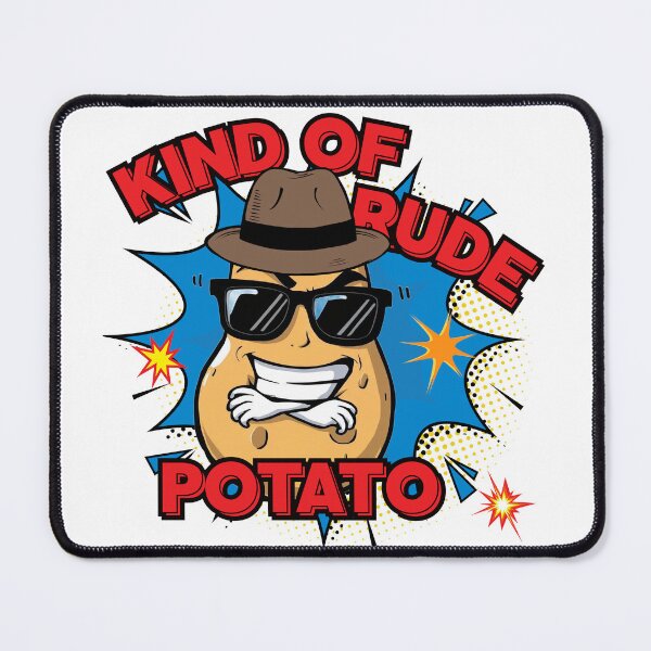 Item preview, Kind of rude potato designed and sold by DesignLab13.