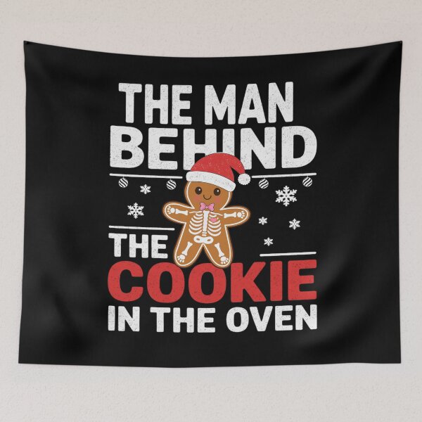 Item preview, The Man Behind The Cookie In Funny Christmas Pregnancy Dad To Be designed and sold by FreshVibe Prints.