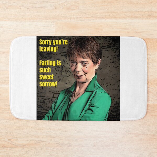 Item preview, Celebrity Traitors Celia Imrie Sorry You’re Leaving: Farting is Such Sweet Sorrow designed and sold by JustforLaughs1.