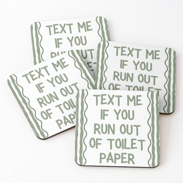 Item preview, Text Me If You Run Out of Toilet Paper designed and sold by Dondonmart.