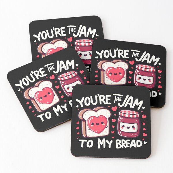 Item preview, You’re the Jam to My Bread Cute Food Couple Design - Valentines Funny Valentines Quotes Valentines Joke designed and sold by Luvjesus2.