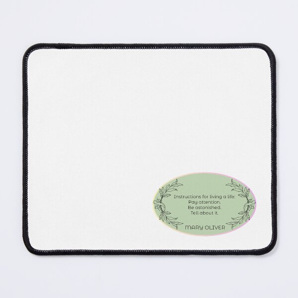 Item preview, Mary Oliver Be Astonished designed and sold by OutdoorAura.