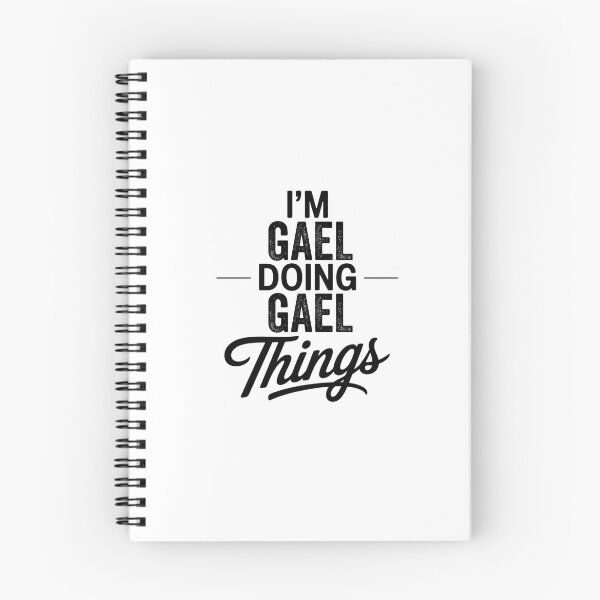 Item preview, I'm Gael Doing Gael Things designed and sold by Oussinc.