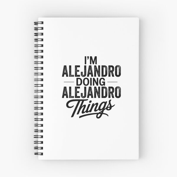 Item preview, I'm Alejandro Doing Alejandro Things designed and sold by Oussinc.