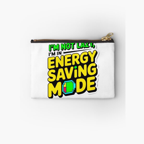 Item preview, I'm In Energy Saving Mode designed and sold by SteezeeStore.