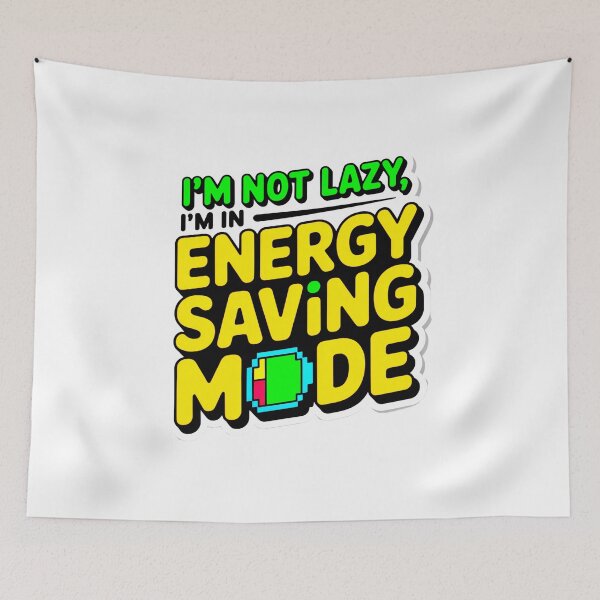 Item preview, I'm In Energy Saving Mode designed and sold by SteezeeStore.
