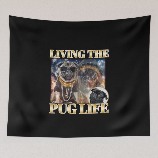 Item preview, LIVING THE PUG LIFE designed and sold by WolfmanProphecy.