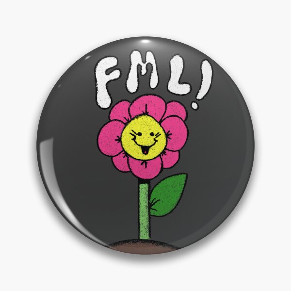 Item preview, FML! Ironic Flower Design designed and sold by BigOlSock.