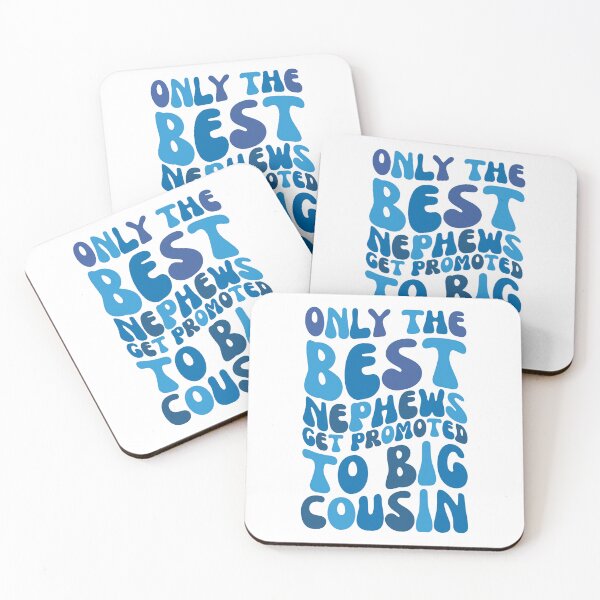 Item preview, Only The Best Nephews Get Promoted To Big Cousin designed and sold by stephenflashart.