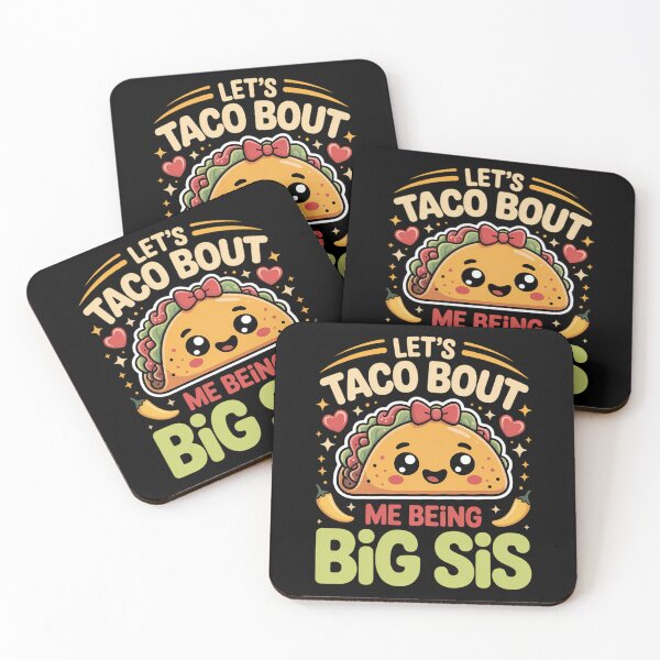 Item preview, Let's Taco Bout Me Being Big Sis Cute Big Sister Taco designed and sold by PunkNation-Arts.