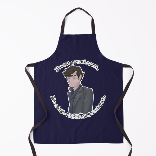Item preview, Sherlock Holmes BBC (Benedict Cumberbatch) "I'm not a psychopath, I'm a high functioning sociopath." designed and sold by hunterballard44.
