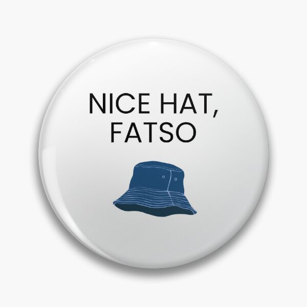 Item preview, Funny Shane Gillis Joke Bro Humor - Nice Hat Fatso Goth Australian  designed and sold by Michelle Sarah.