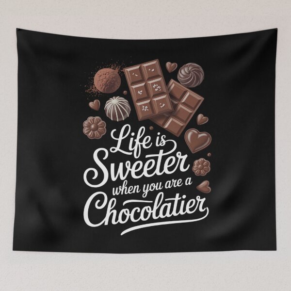 Item preview, Life Is Sweeter When You Are A Chocolatier Quote designed and sold by PunkNation-Arts.
