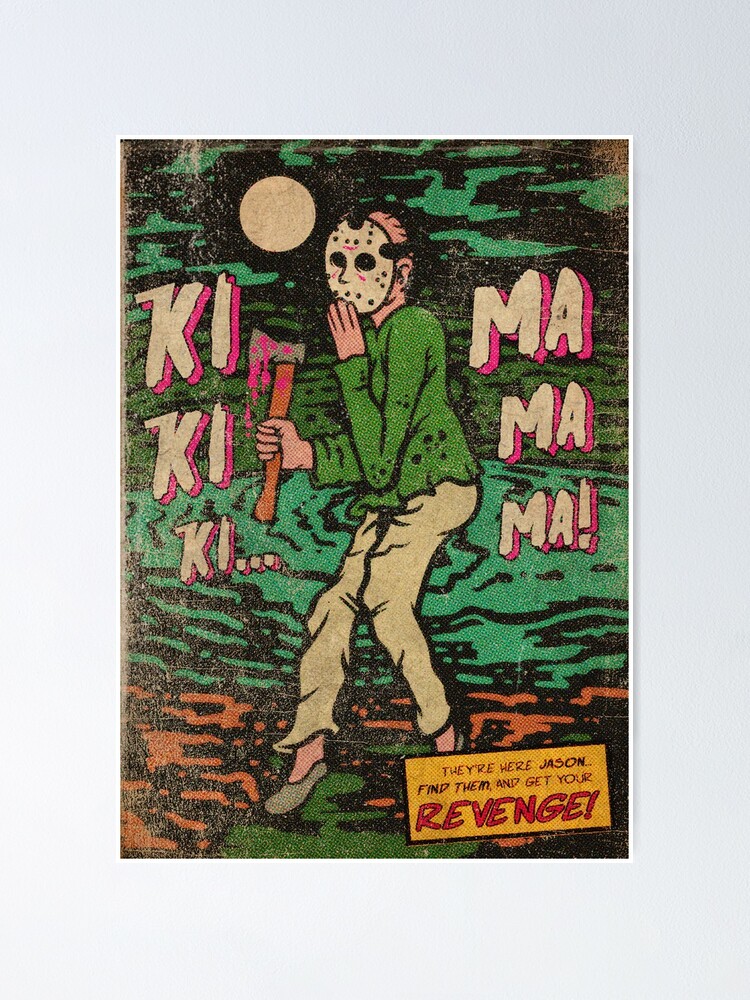 Alternate view of Friday The 13th - Ki Ki Ki Ma Ma Ma Poster