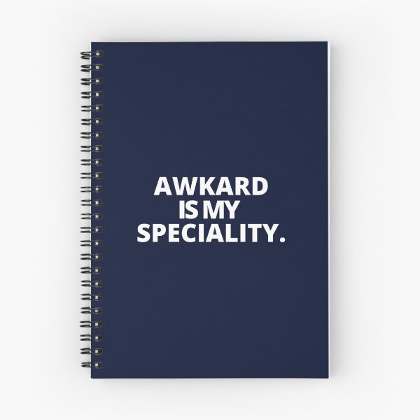 Item preview, Awkward Is My Speciality. Cool Sarcastic  designed and sold by ernestinamurray.