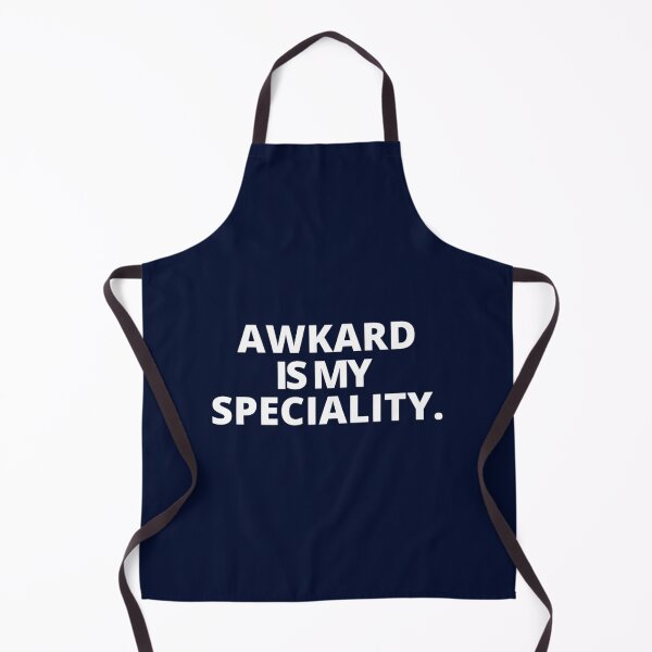 Item preview, Awkward Is My Speciality. Cool Sarcastic designed and sold by ernestinamurray.