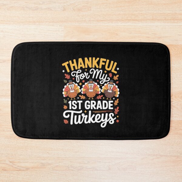 Item preview, Thankful for My 1st Grade Turkeys Thanksgiving Design designed and sold by Gogetgiggles.