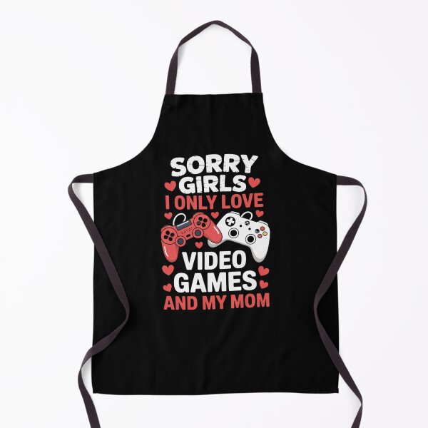 Item preview, Sorry Girls I Only Love Video Games and My Mom Valentine's Day Design designed and sold by Gogetgiggles.