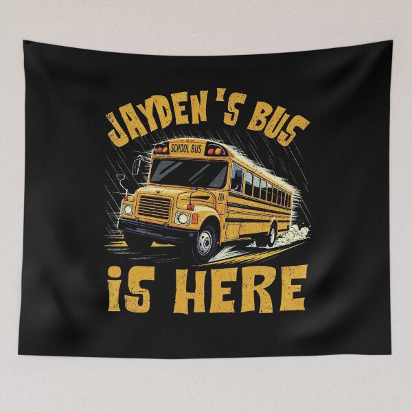 Item preview, Jayden's Bus is Here Funny meme Trend designed and sold by BlightedArt.