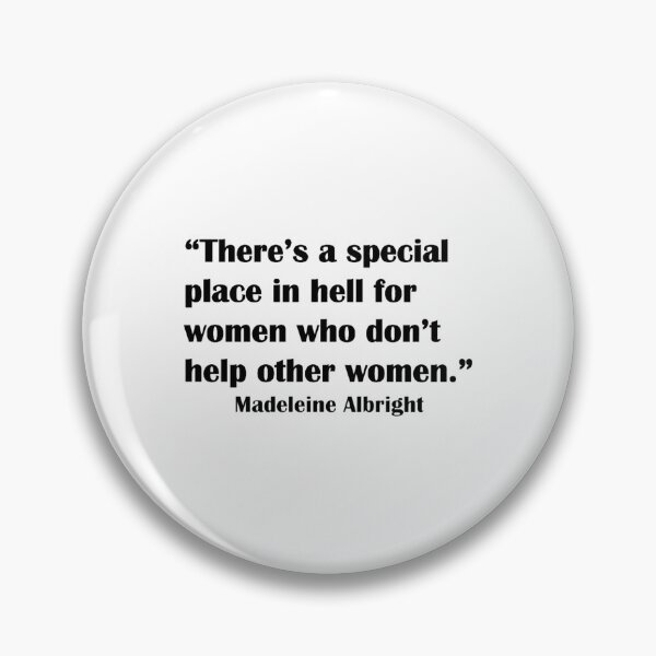 Item preview, Madeleine Albright Special Place in Hell designed and sold by audreanneklein.