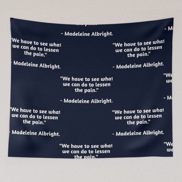 Item preview, Qoute Rip Rest In Peace Madam Albright 1937-2022, madam albright, madam albright  designed and sold by audreanneklein.