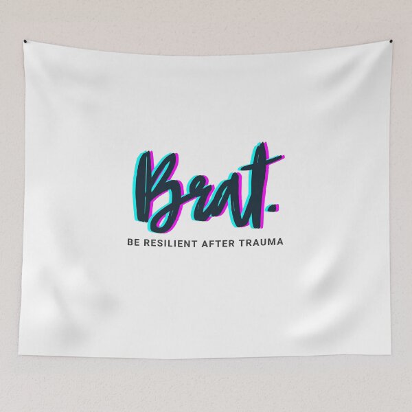 Item preview, Be a BRAT designed and sold by Bratty Inner Child.