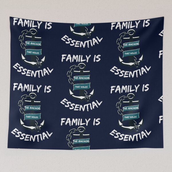 Item preview, family is the anchor that holds essential Essential(1) designed and sold by farleylovell.