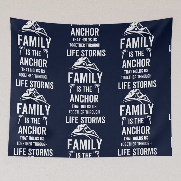 Item preview, Family Is The Anchor That Holds through life storms - Family Day 2022 designed and sold by farleylovell.