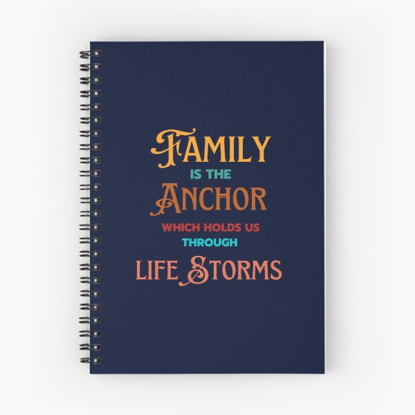 Item preview, Family Is The Anchor That Holds through life storms - Family QuotesSayings designed and sold by farleylovell.