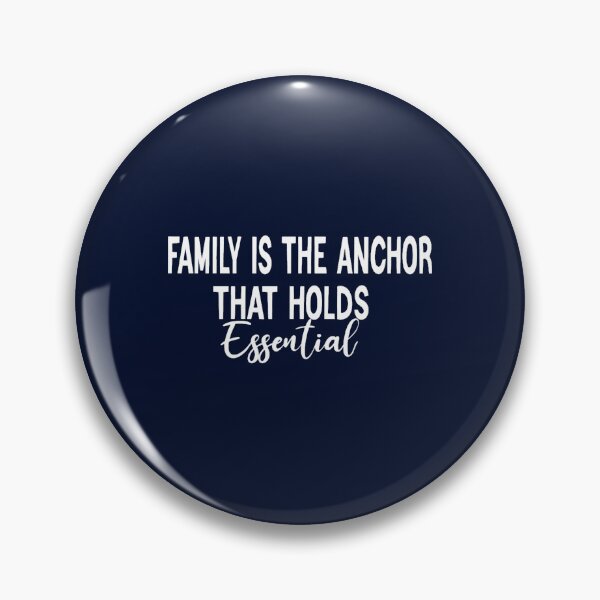 Item preview, family is the anchor that holds(10) designed and sold by farleylovell.